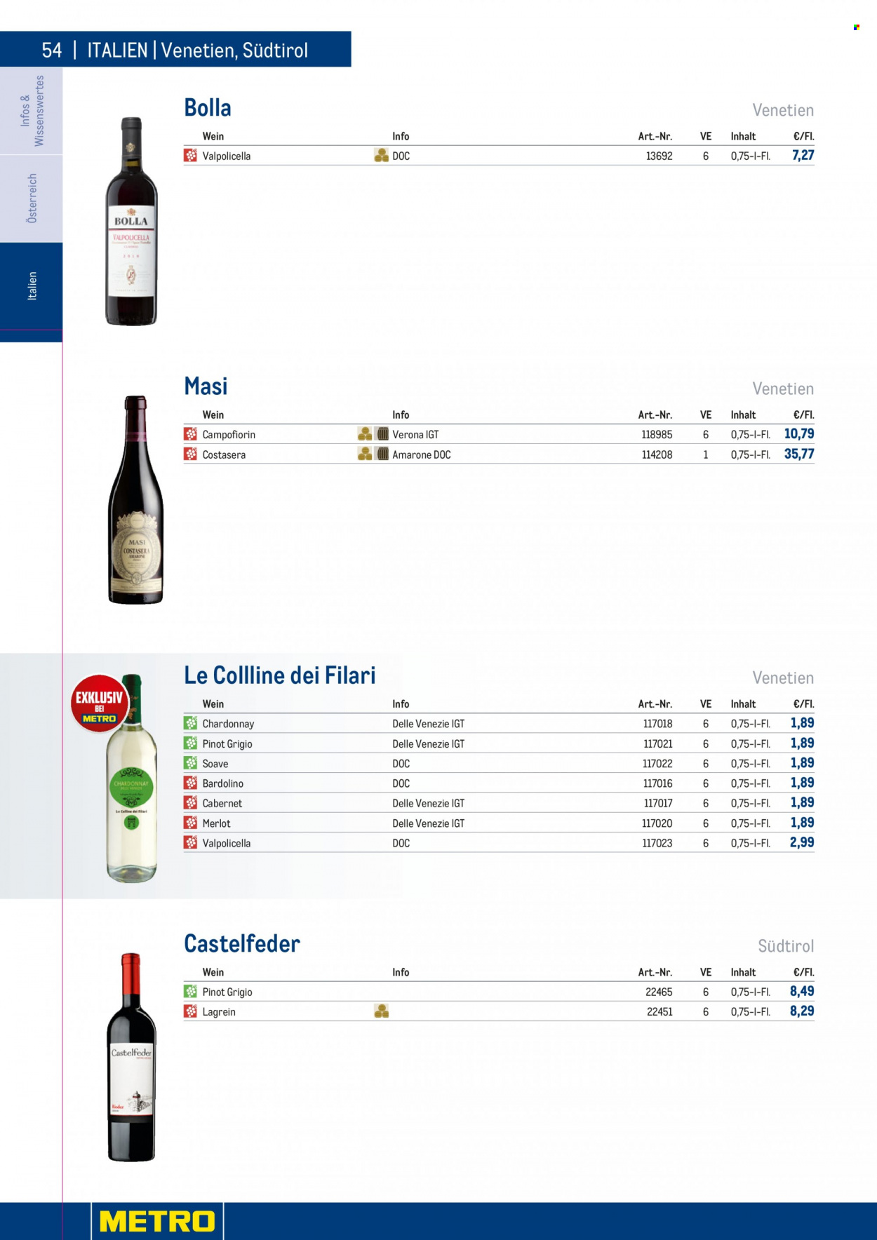 Angebote Metro - 7.9.2022 - 30.4.2023 - Verkaufsprodukte - Wein, Valpolicella, Merlot, Chardonnay, Alkohol, Grauburgunder. Seite 54.