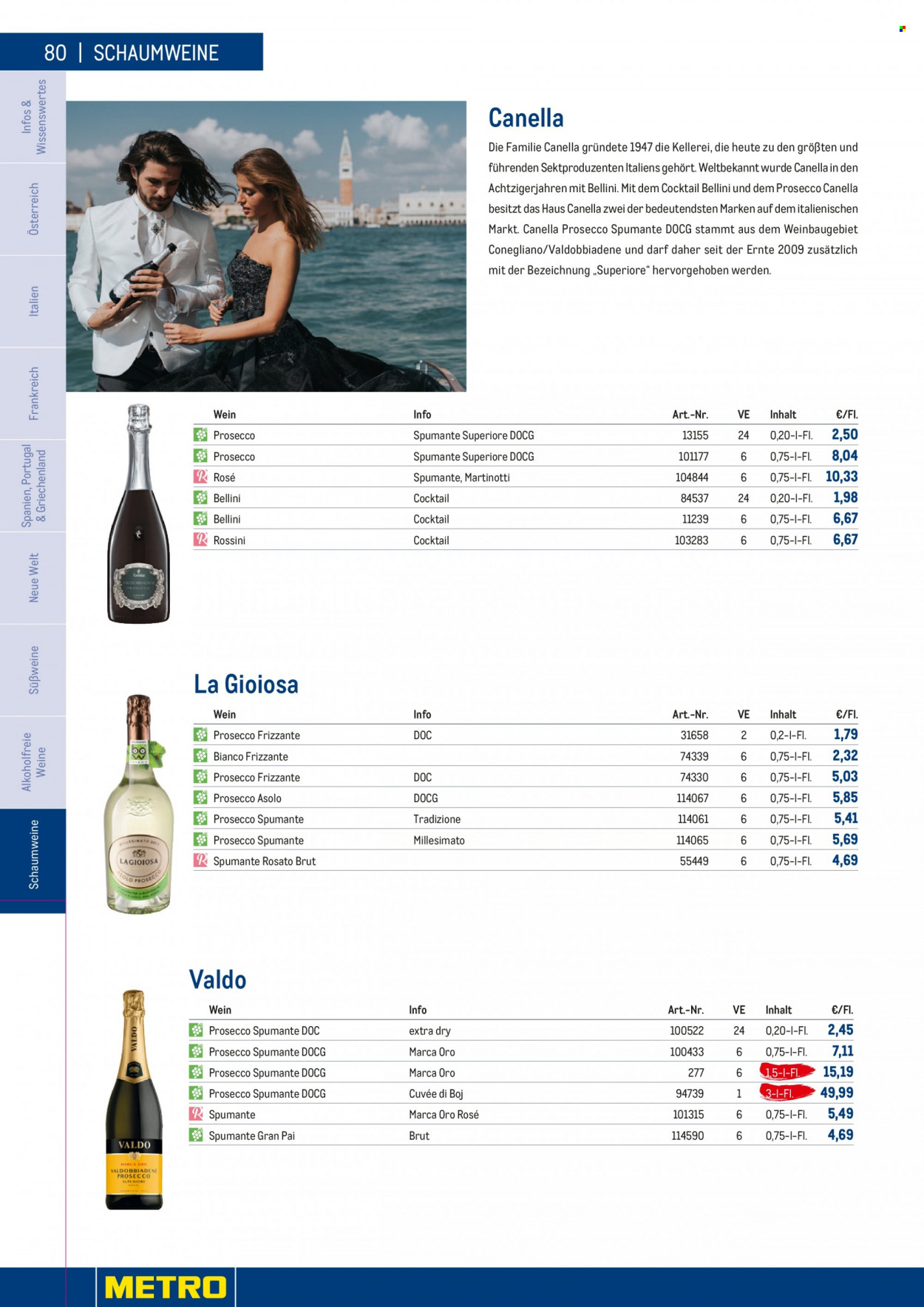 Angebote Metro - 7.9.2022 - 30.4.2023 - Verkaufsprodukte - Wein, Vino Spumante, Prosecco, Alkohol, Frizzante, Valdo, La Gioiosa, Valdobbiadene. Seite 80.