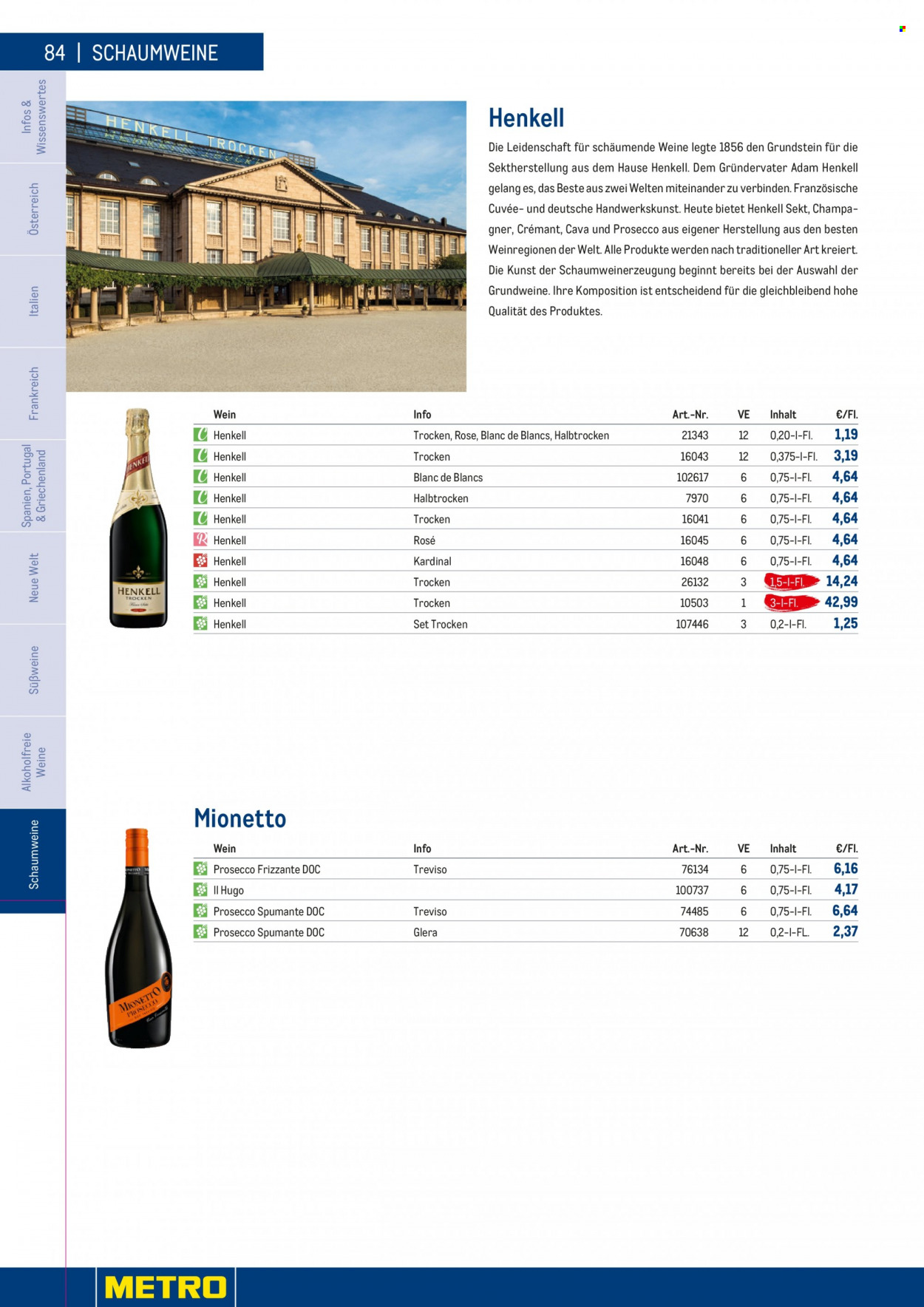 Angebote Metro - 7.9.2022 - 30.4.2023 - Verkaufsprodukte - Wein, Sekt, Vino Spumante, Champagne, Cava, Prosecco, Henkell, Henkell Trocken, Alkohol, Frizzante, Mionetto. Seite 84.
