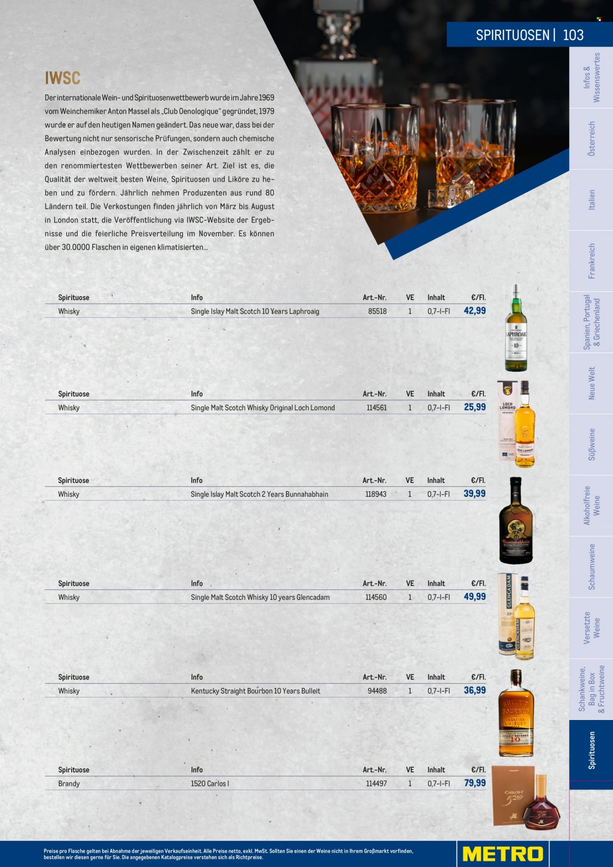 Angebote Metro - 7.9.2022 - 30.4.2023 - Verkaufsprodukte - Wein, Alkohol, Whiskey, Single Malt, Scotch Whisky, Brandy. Seite 103.