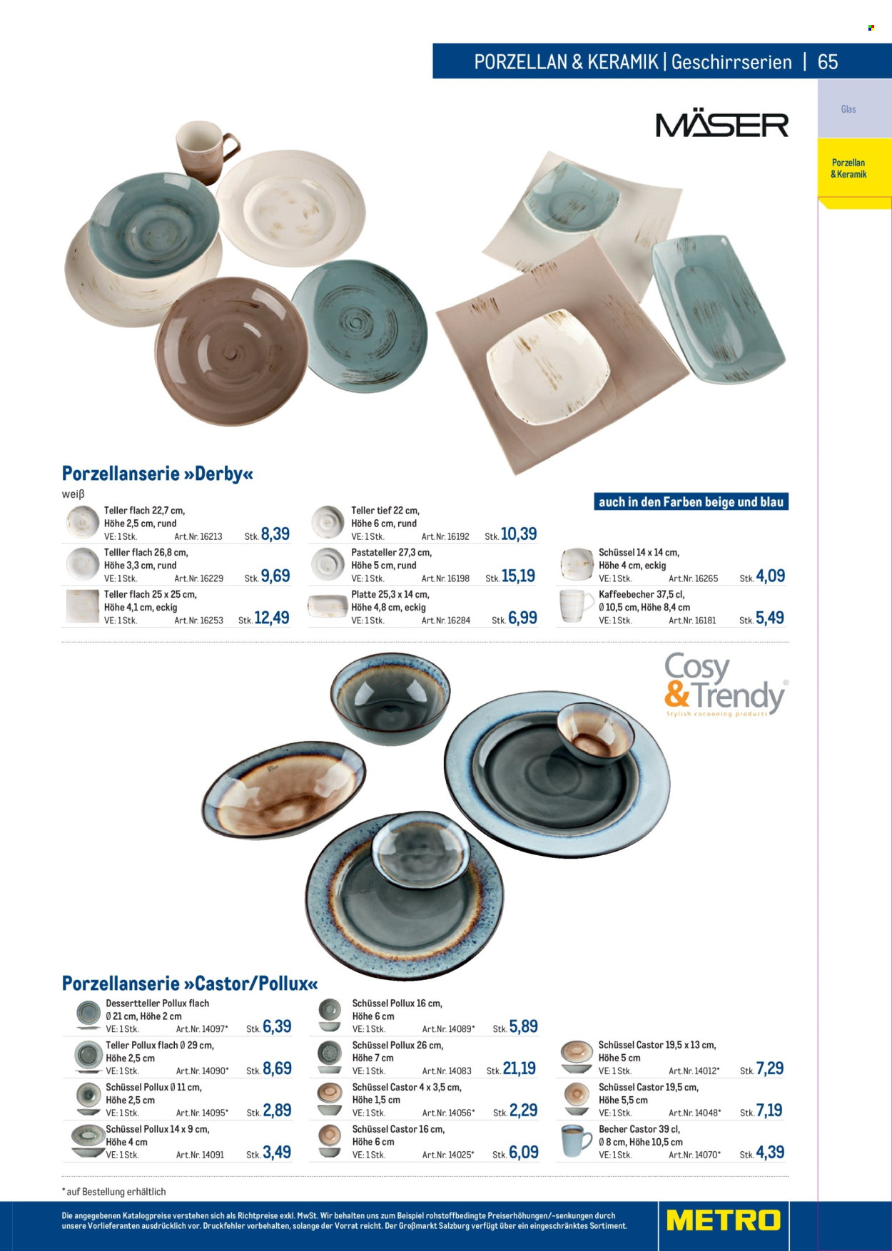 Angebote Metro - Verkaufsprodukte - Becher, Dessertteller, Teller, Schüssel, Kaffeebecher. Seite 65.