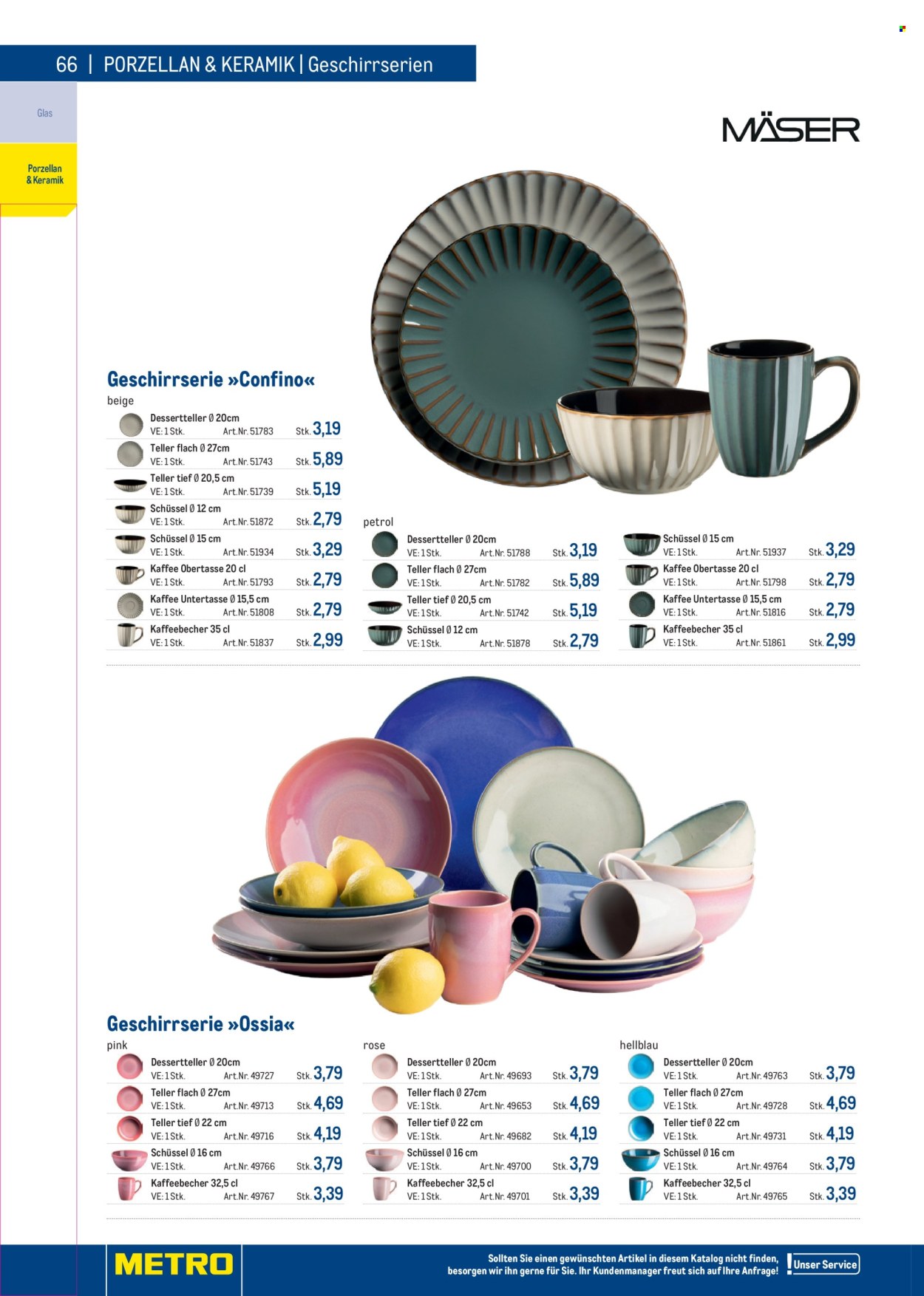 Angebote Metro - Verkaufsprodukte - Dessertteller, Teller, Schüssel, Geschirrserie, Kaffeebecher. Seite 66.