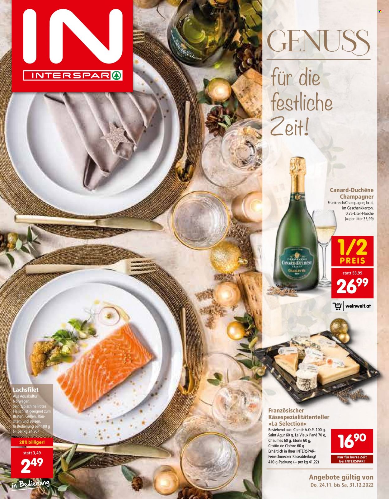 Angebote INTERSPAR - 24.11.2022 - 31.12.2022 - Verkaufsprodukte - Lachs, Lachsfilet, Saint Agur, Champagne. Seite 1.