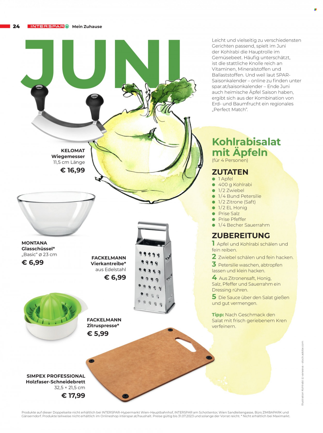 Angebote INTERSPAR - Verkaufsprodukte - Salat, Sauerrahm, Soße, Saft, Zitronensaft, Schneidebrett, Zitruspresse. Seite 24.
