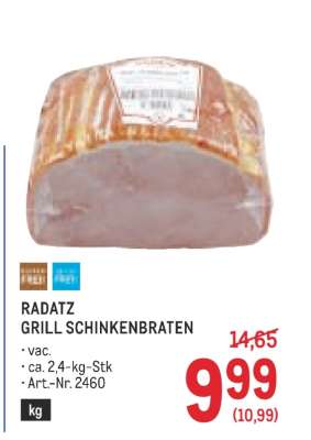 RADATZ GRILL SCHINKENBRATEN