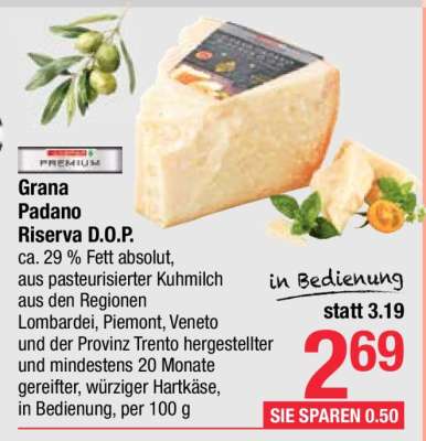 Grana Padano »Riserva« D.O.P.