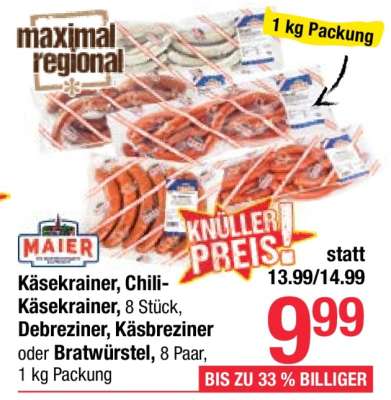 Käsekrainer, Chili-Käsekrainer, Debreziner, Käsebreziner oder Bratwürstel