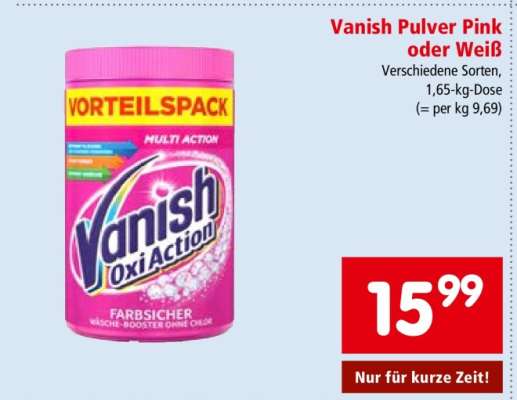 Vanish Pulver Pink oder Weiß