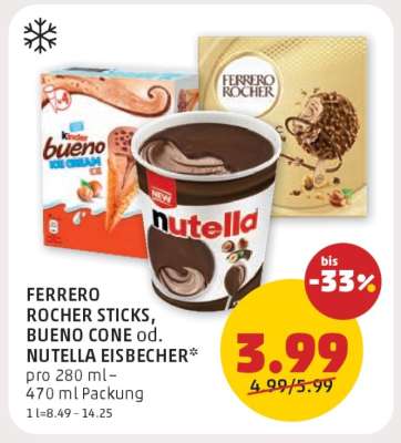FERRERO ROCHER STICKS, BUENO CONE od. NUTELLA EISBECHER