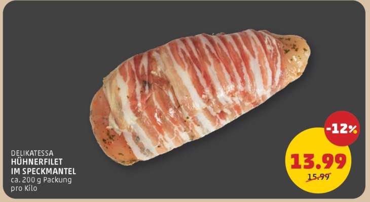 DELIKATESSA HÜHNERFILET IM SPECKMANTEL