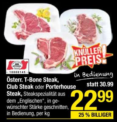 Österr. T-Bone Steak, Club Steak oder Porterhouse Steak