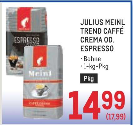 Julius Meinl Trend Caffé Crema od. Espresso