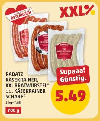 RADATZ KÄSEKRAINER, XXL BRATWÜRSTEL od. KÄSEKRAINER SCHARF