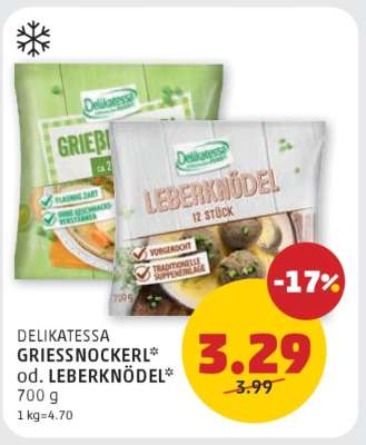 DELIKATESSA GRIESSNOCKERL od. LEBERKNÖDEL
