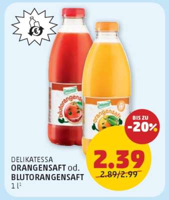 DELIKATESSA ORANGENSAFT od. BLUTORANGENSAFT