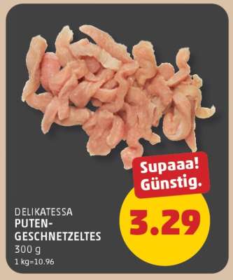 DELIKATESSA PUTENGESCHNETZELTES