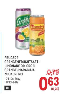 FRUCADE ORANGENFRUCHTSAFT-LIMONADE OD. GRÖBI ORANGE-MARACUJA ZUCKERFREI