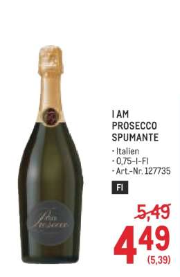 I AM PROSECCO SPUMANTE