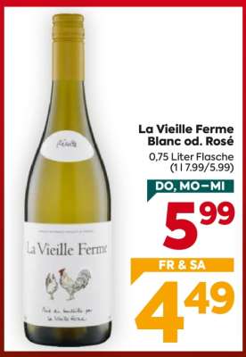 La Vieille Ferme Blanc od. Rosé