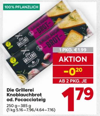 Die Grillerei Knoblauchbrot od. Focacciateig
