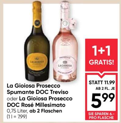 La Gioiosa Prosecco Spumante DOC Treviso oder La Gioiosa Prosecco DOC Rosé Millesimato