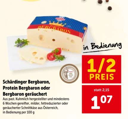 Schärdinger Bergbaron, Protein Bergbaron oder Bergbaron geräuchert