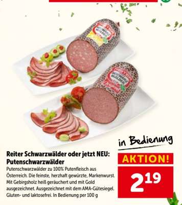 Reiter Schwarzwälder oder jetzt NEU: Putenschwarzwälder