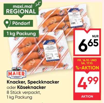 Maier Knacker, Speckknacker oder Käseknacker