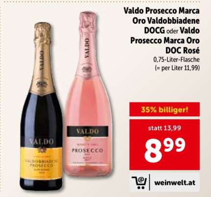 Valdo Prosecco Marca Oro Valdobbiadene DOCG oder Valdo Prosecco Marca Oro DOC Rosé
